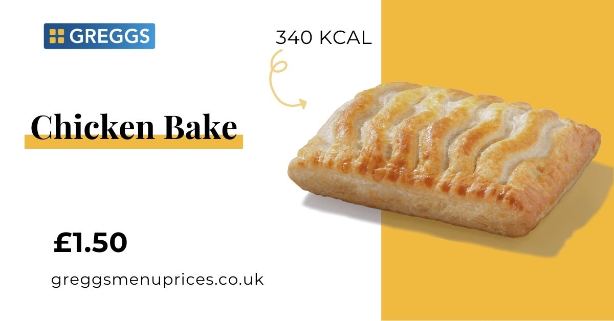 Greggs Chicken Bake Price and Calories