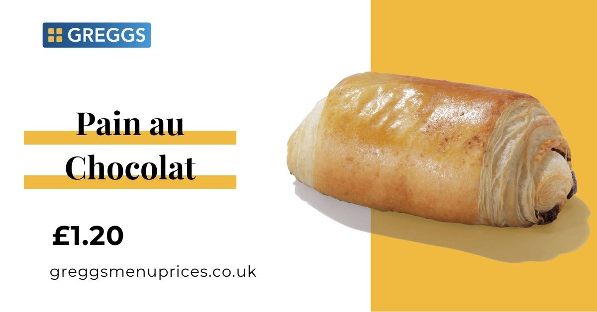 Greggs Pain au Chocolat Price and Calories
