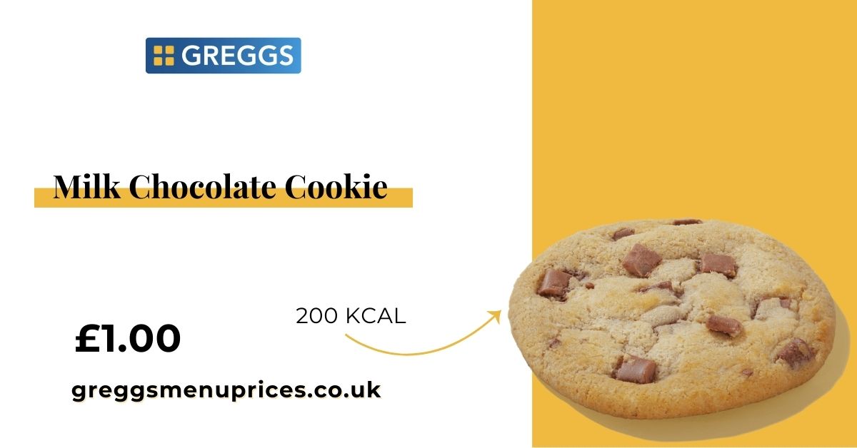 Greggs Milk Chocolate Cookie Price and Calories